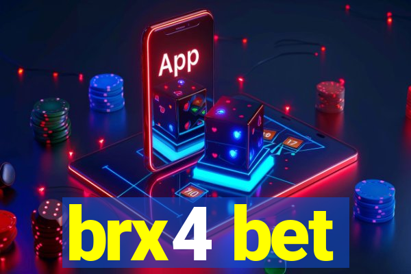 brx4 bet